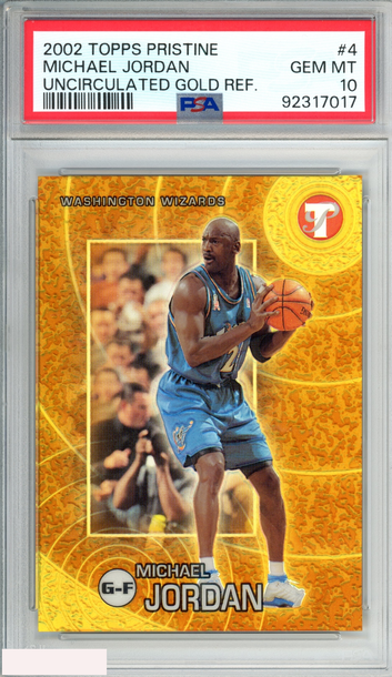 2002 TOPPS PRISTINE MICHAEL JORDAN #4 UNCIRCULATED GOLD REF 7 OF 50 PSA 10