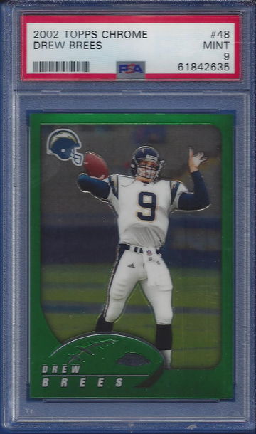 2002 Topps Chrome Drew Brees $48 PSA 9 Just Graded (BillsGridironGreats)