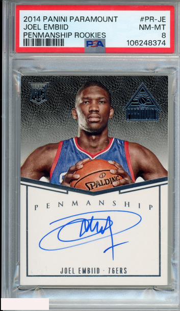 2014 PANINI PARAMOUNT PENMANSHIP ROOKIES JOEL EMBIID #PR-JE RC AUTO OF 99 PSA 8