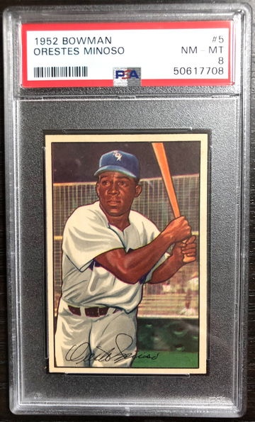 1952 BOWMAN ORESTES MINNIE MINOSO #5 PSA 8 NM MT - ROOKIE CARD RC