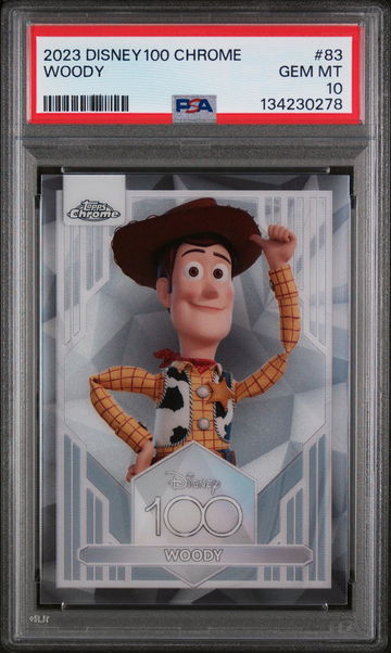 2023 Topps Chrome Disney100 Woody #83 PSA 10