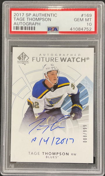 2017 Tage Thompson SP Authentic Future Watch Inscribed Auto PSA 10 Rookie RC 008/999