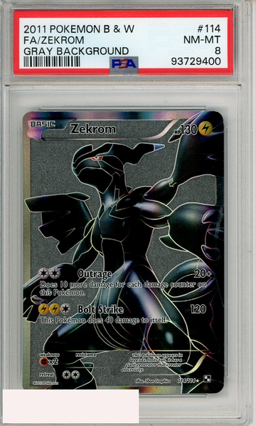 2011 POKEMON BLACK WHITE FA ZEKROM #114 GRAY BACKGROUND PSA 8