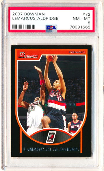 2007 Bowman #72 LaMarcus Aldridge PSA 8 Lop Pop 1!