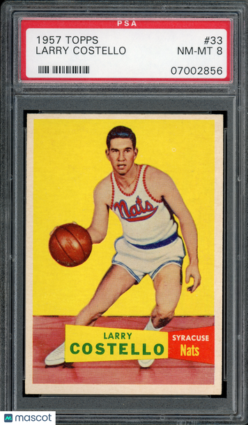 1957 Topps Larry Costello #33 PSA 8