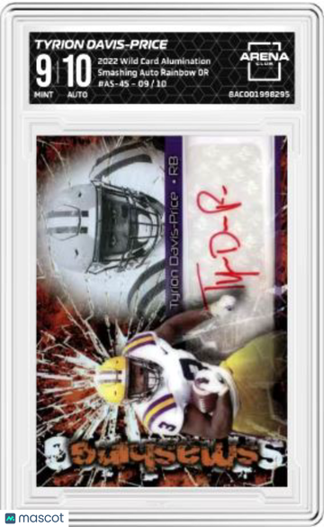 2022 Wild Card Alumination Tyrion Davis-Price #AS-45 Smashing Auto Rainbow OR /10 Arena Club 9 Auto 10