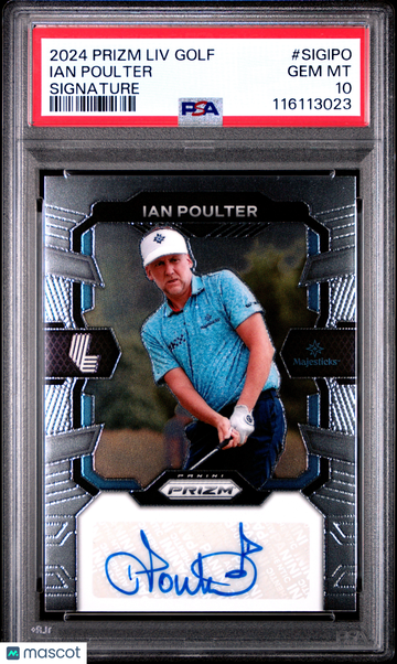 2024 Panini Prizm LIV Golf Signatures Ian Poulter #SIGIPO PSA 10