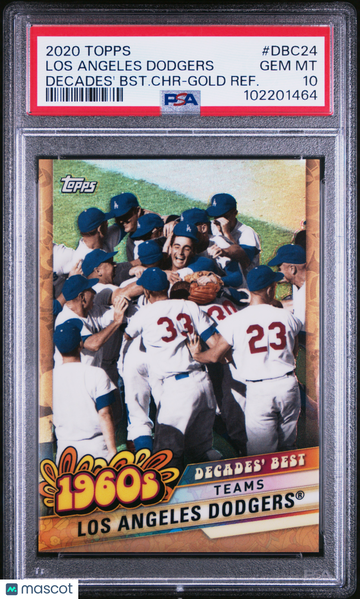 2020 Topps Decades' Best Chrome Los Angeles Dodgers #DBC24 BST. CHR Gold Refractor PSA 10