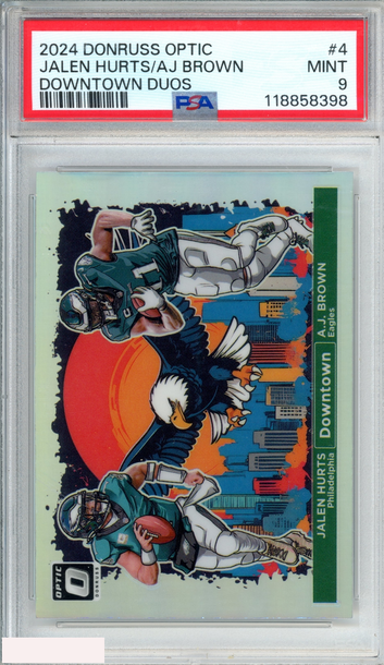 2024 PANINI DONRUSS OPTIC DOWNTOWN DUOS JALEN HURTS AJ BROWN #4 PSA 9 MINT