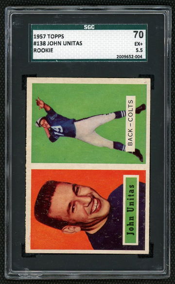 1957 Johnny Unitas Topps #138 Rookie SGC 70 5.5 EX+
