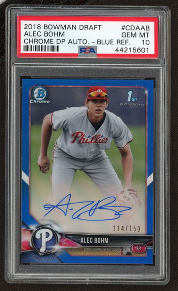 2018 Alec Bohm Bowman Chrome Rookie Blue Refractor Auto #/150 PSA 10 