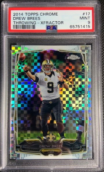 2014 Topps Chrome Drew Brees Xfractor #17 PSA 9 MINT New Orleans Saints