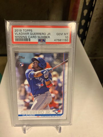 2019 TOPPS NO NUMBER MISSING NUMBER VLAD GUERRERO JR. ROOKIE RC PSA 10