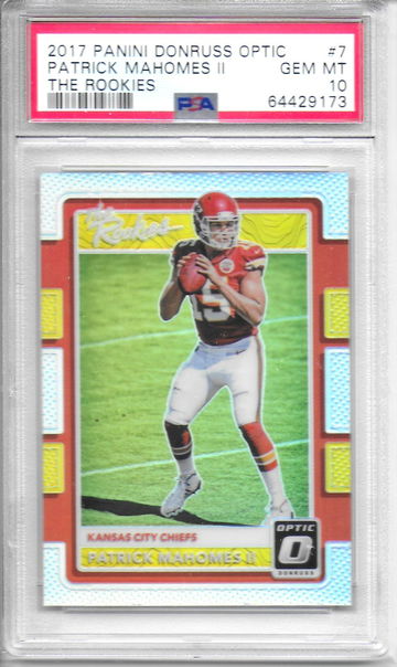 2017 Donruss Optic The Rookies Holo Prizm #7 Patrick Mahomes II RC PSA 10