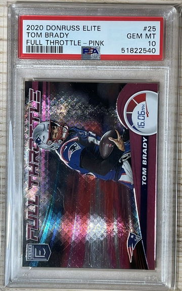 2020 Panini Donruss Elite Full Throttle Pink Prizm #25 Tom Brady PSA 10