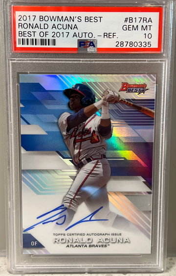 2017 bowman’s best Ronald Acuna refractor auto psa 10