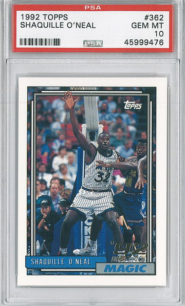 1992 Topps Shaquille O'Neal #362 PSA 10