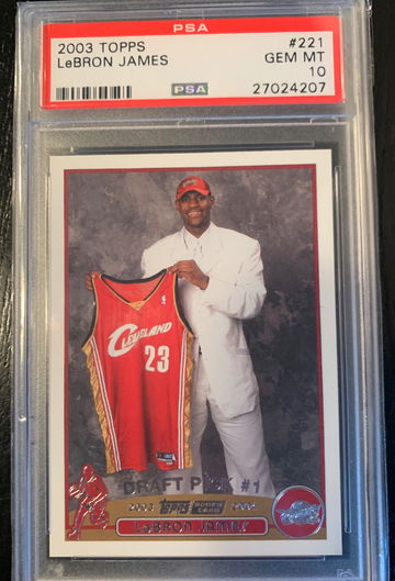 2003 Topps Lebron James PSA 10