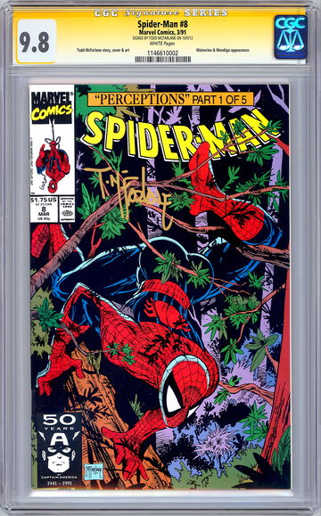 SPIDER-MAN #8 CGC-SS 9.8 *FIRST PRINT SIGNED BY ORIG ARTIST TODD MCFARLANE* 1991
