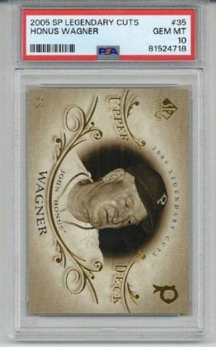 2005 UPPER DECK SP LEGENDARY CUTS #35 HONUS WAGNER PIRATES PSA 10 LOW POP RARE