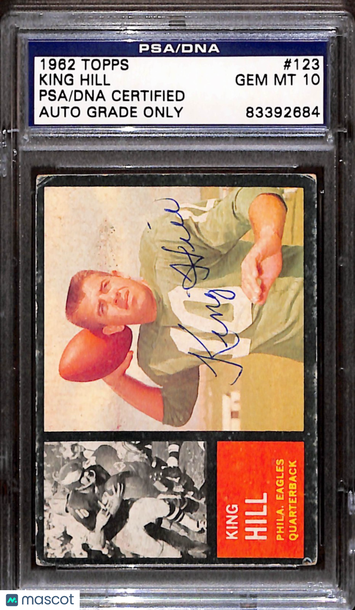 1962 Topps King Hill #123 [Base] Base Set PSA A Auto 10