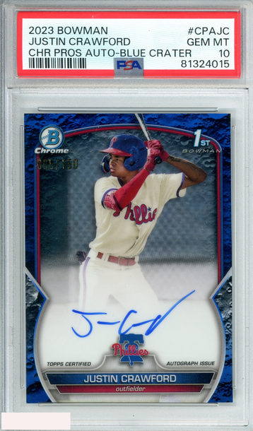 2023 BOWMAN JUSTIN CRAWFORD#CPAJC CHR PROS AU-BLUE CRATR REF OF 15O PSA 10