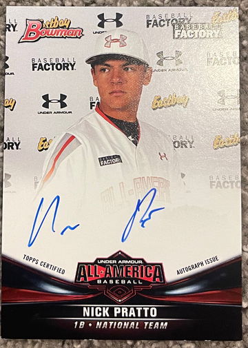 2016 Bowman Nick Pratto Under Armour All American #\199 auto