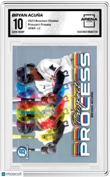 2023 Bowman Chrome Bryan Acuna #PRP-12 Prospect Process Arena Club 10