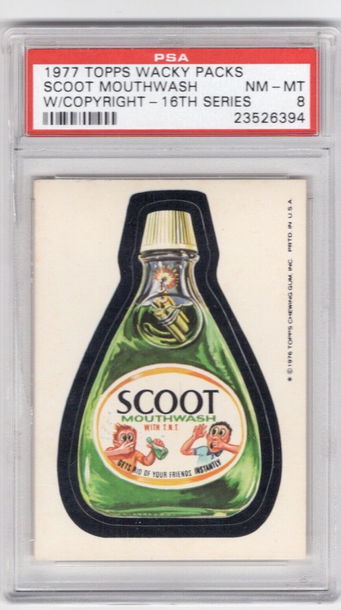 1976 / 1977 Topps Wacky Packages Rare 16th Series * SCOOT * W / Copyright PSA 8