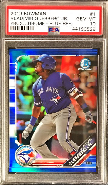 2019 Bowman Chrome Vladimir Guerrero Jr Blue Refractor /150 PSA 10