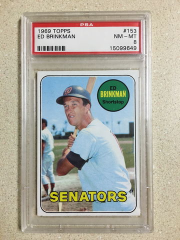 1969 Topps #153 Ed Brinkman PSA 8 NM-MT SENATORS 