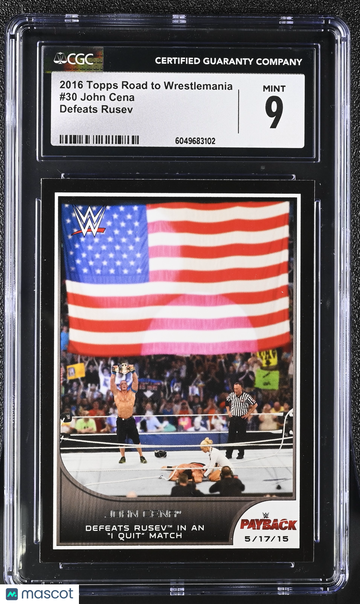 2016 Topps Road to Wrestlemania John Cena #30 Defeats Rusev CGC 9