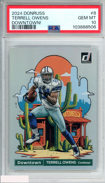 2024 PANINI DONRUSS DOWNTOWN! TERRELL OWENS #8 DALLAS COWBOYS HOF PSA 10 GEM MT