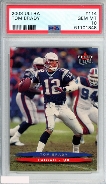 2003 ULTRA TOM BRADY #114 NEW ENGLAND PATRIOTS PSA 10 GEM MT