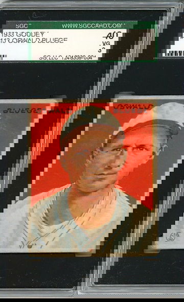 1933 Goudey Oswald Bluege #113 SGC 40 P1360
