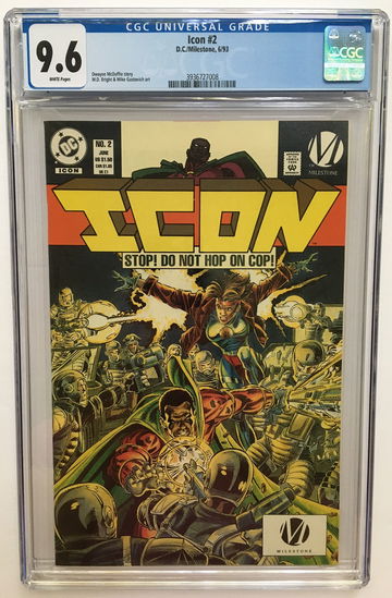 Icon #2 CGC 9.6 STOP! "DO NOT HOP  ON COP!"" FREE S/H.