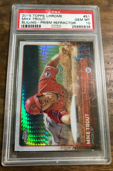 2015 TOPPS CHROME SLIDING PRISM REFRACTOR MIKE TROUT PSA 10 GEM MINT