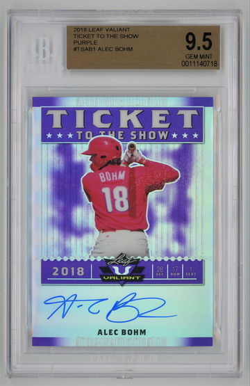 2018 Leaf Valiant Ticket To The Show Purple Autograph /15 Alec Bohm BGS 9.5 w 10 Auto Pop 2!!!