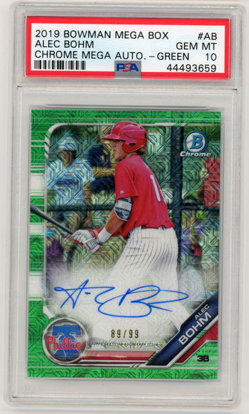 2019 Bowman Chrome Mega Box Alec Bohm Auto Green Refractor 89/99 PSA 10 #BMA-AB
