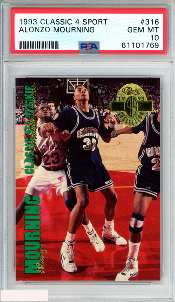 1993 CLASSIC 4 SPORT ALONZO MOURNING #316 CHARLOTTE HORNETS HOF PSA 10 GEM MT