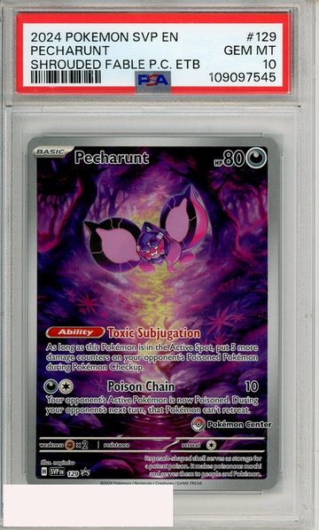 2024 POKEMON SVP EN-SV BSP PECHARUNT #129 SHRD FABLE PC ETB PSA 10