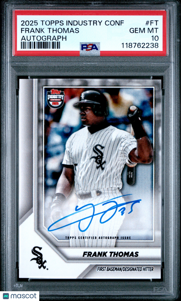 2025 Topps Industry Conference Event Signed Autographs Frank Thomas #FT PSA 10