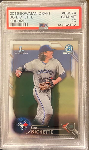 Bo Bichette 16’ chrome draft psa 10