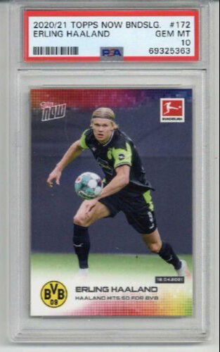 2020/21 TOPPS NOW BUNDESLIGA HITS 50 FOR BVB #172 ERLING HAALAND PSA 10 RARE