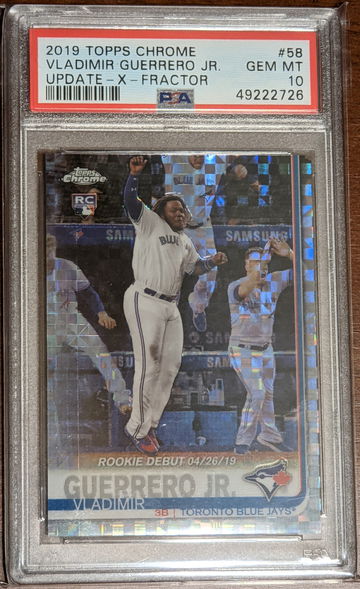 2019 Topps Chrome Update X-Fractor Vladimir Guerrero Jr. Rookie Debut RC 103/199 PSA 10