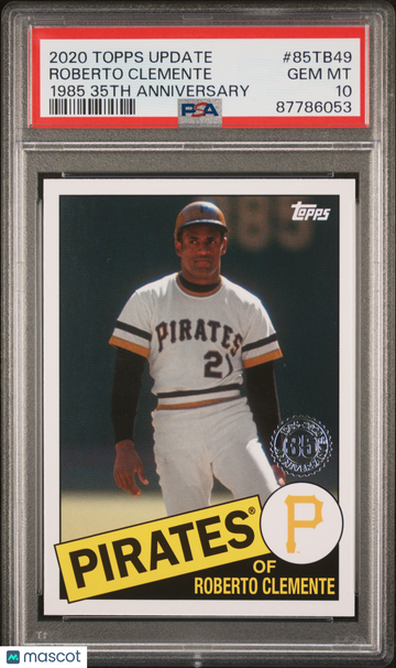2020 Topps Update 1985 Topps 35th Roberto Clemente #85TB49 PSA 10 87786053