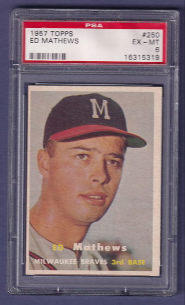 1957 Topps #250 Ed Mathews PSA 6