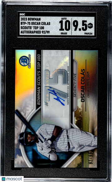 2023 Bowman Oscar Colas #BTP-75 Scouts' Top 100, Autograph /99 SGC 9.5 Auto 10