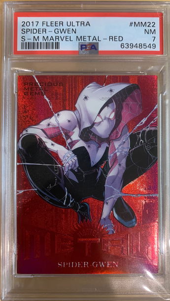 2017 Fleer Ultra Spider Man Metal - Spider Gwen Red PMG 46/99 PSA 7