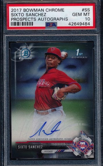Sixto Sanchez 2017 Bowman Chrome Base Auto RC PSA 10